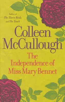 The Independence of Miss Mary Bennet by Colleen McCullough image