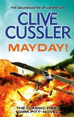 Mayday! (Dirk Pitt #2) by Clive Cussler