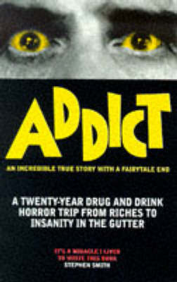 Addict by Stephen Smith image