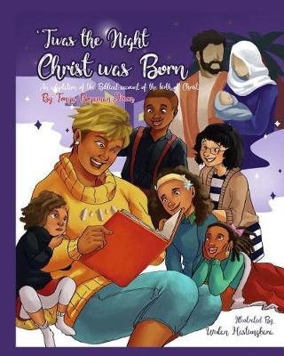 T'was the Night Christ was Born by Tonya Bozeman Dixon image