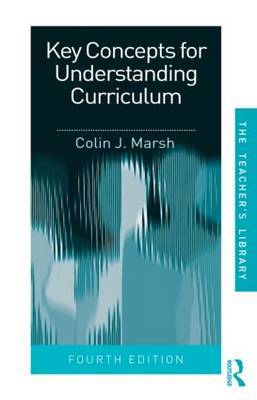 Key Concepts for Understanding Curriculum by Colin J. Marsh image