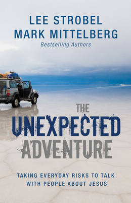 The Unexpected Adventure by Lee Strobel image