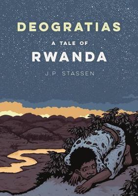 Deogratias, A Tale of Rwanda by J.P. Stassen image