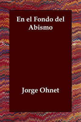 En El Fondo Del Abismo by Jorge Ohnet image