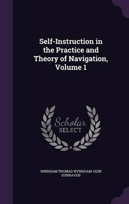 Self-Instruction in the Practice and Theory of Navigation, Volume 1 image