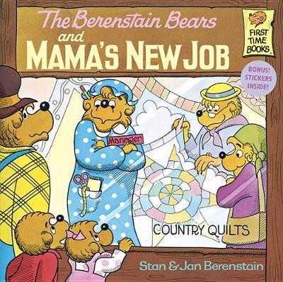 Berenstain Bears & Mamas New Job by Stan Berenstain image