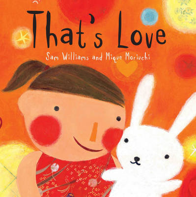 That's Love on Paperback by Sam Williams