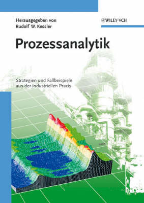 Prozessanalytik: Strategien und Fallbeispiele aus der Industriellen Praxis image