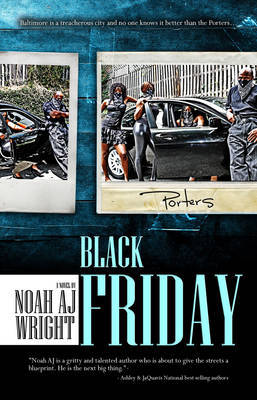 Black Friday on Paperback by Noah Wright