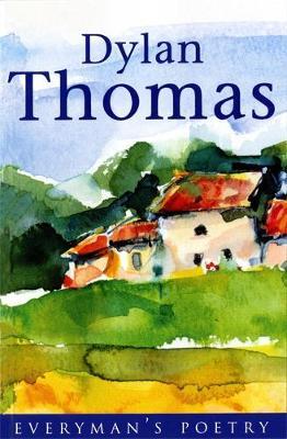 Dylan Thomas: Everyman Poetry by Dylan Thomas image