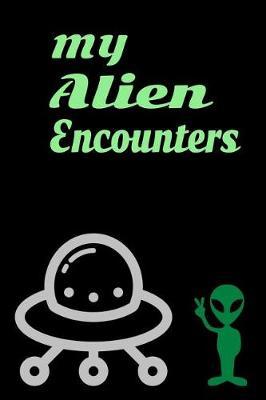 My Alien Encounters by Roasting Pumpkins image