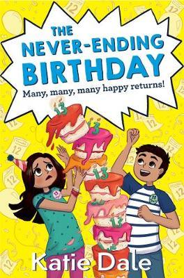 The Never-Ending Birthday by Katie Dale image