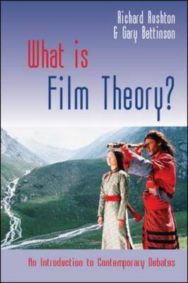 What is Film Theory? on Paperback by Richard Rushton