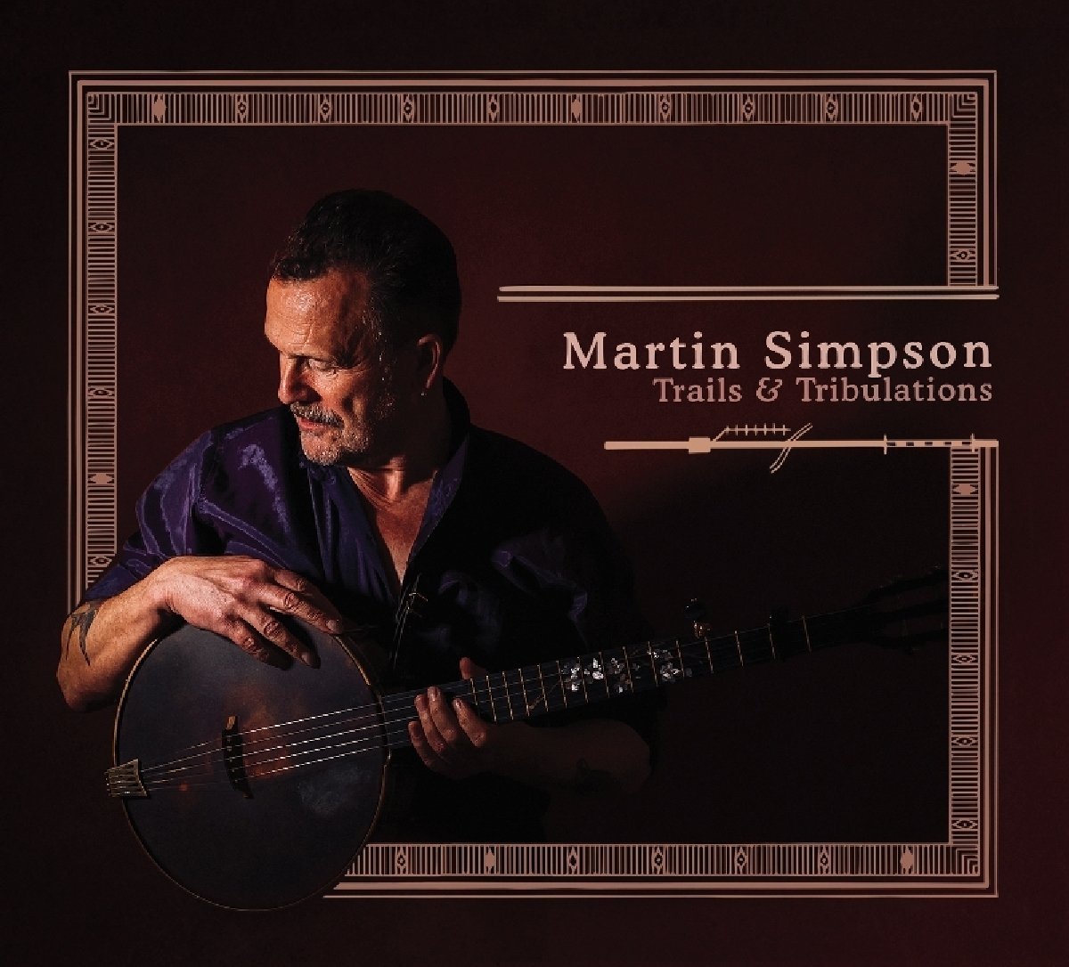 Trails & Tribulations (2LP) by Martin Simpson image