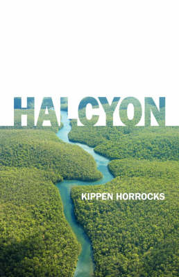 Halcyon by Kippen Horrocks