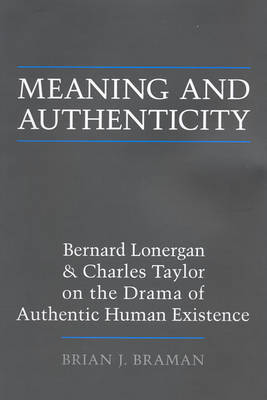 Meaning and Authenticity by Brian J. Braman image