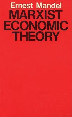 Marxist Economic Theory by Ernest Mandel image