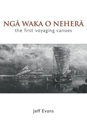 Nga Waka O Nehera - the First Voyaging Canoes image