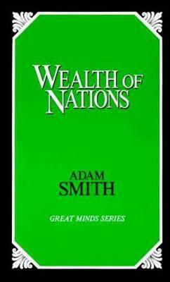 Wealth of Nations by Adam Smith