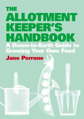 The Allotment Keepers Handbook by Jane Perrone image
