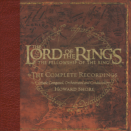 The Lord Of The Rings: The Fellowship Of The Ring: The Complete Recordings by Original Score image