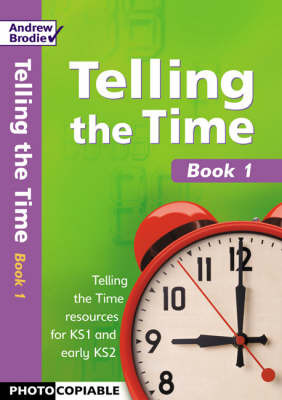 Telling the Time: Bk 1 by Andrew Brodie image