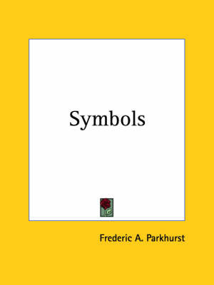Symbols (1917) by Frederic A. Parkhurst image