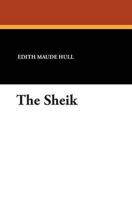 The Sheik by E.M. Hull image