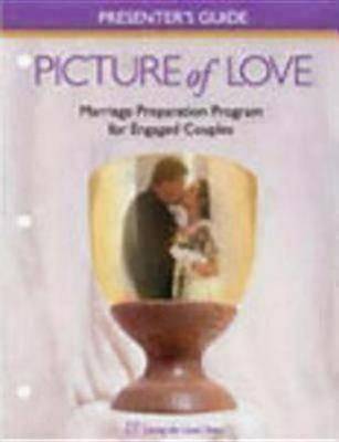 Picture of Love Presenter's Guide for Engaged Couples Catholic by Joan Vienna image