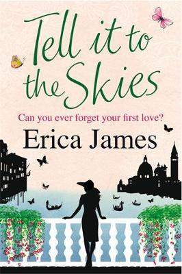 Tell it to the Skies by Erica James image