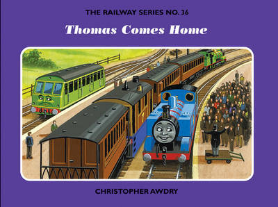 The Railway Series No. 36: Thomas Comes Home by Christopher Awdry image