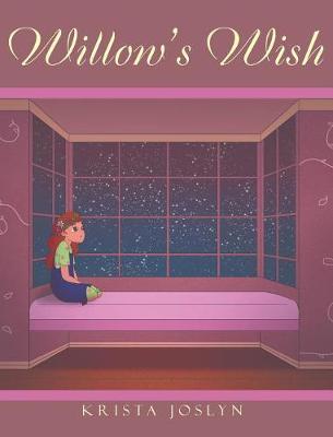 Willow's Wish by Krista Joslyn image