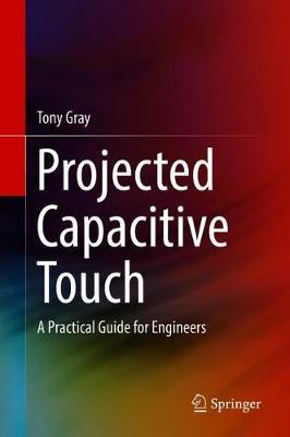 Projected Capacitive Touch by Tony Gray image