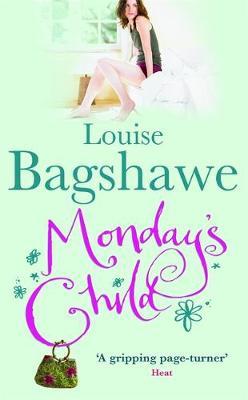 Monday's Child by Louise Bagshawe image