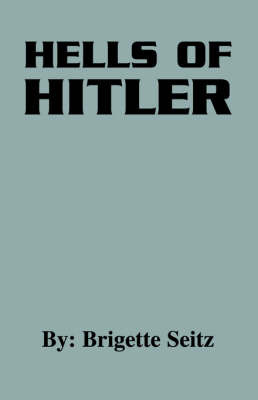 Hells of Hitler by Imogene Fordyce image