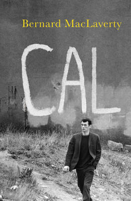 Cal by Bernard MacLaverty image