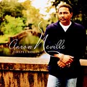 Gospel Roots on CD by Aaron Neville