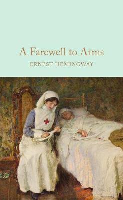 A Farewell To Arms on Hardback by Ernest Hemingway