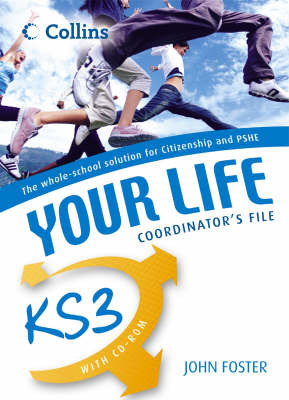 Your Life: KS3 Co-ordinator's File by John Foster image