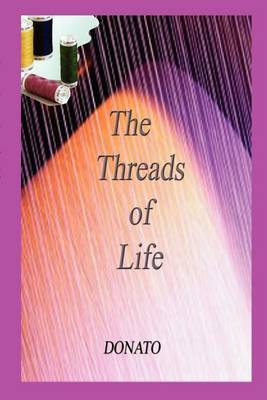 The Threads of Life by Donato image