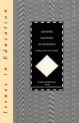 Gender Matters in Schools by John Darling image