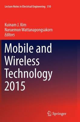 Mobile and Wireless Technology 2015