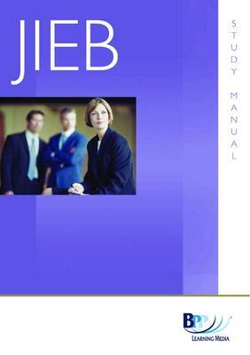 JIEB - Administrations, CVAs and Receiverships: Study Text by BPP Learning Media image