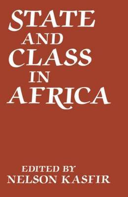 State and Class in Africa by Nelson Kasfir image