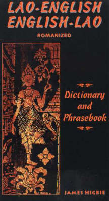 Lao-English / English-Lao Dictionary and Phrasebook by James Higbie image
