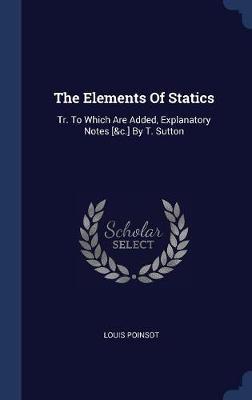 The Elements of Statics by Louis Poinsot image