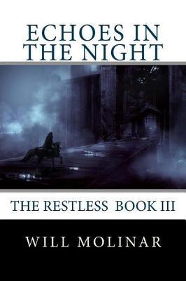 Echoes in the Night by Will Molinar image