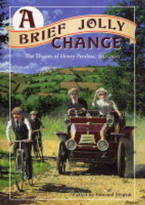 A Brief Jolly Change on Hardback by Henry Peerless