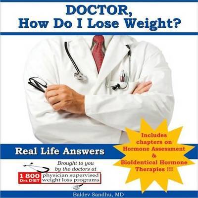 Doctor, How Do I Lose Weight? by Baldev Sandhu image