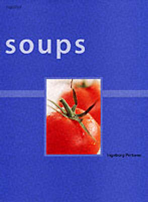 Soups by Ingeborg Pertwee image